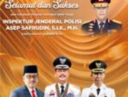 Selamat dan sukses atas kenaikan pangkat setingkat lebih tinggi kepada Inspektur Jenderal Polisi Asep Safrudin, S.I.K., M.H. Kapolda Kepulauan Riau.