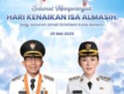 Selamat memperingati Hari Kenaikan Isa Almasih kepada seluruh umat Kristiani Kota Batam